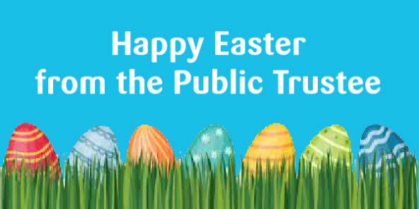 Post preview - Happy Easter from the Public Trustee